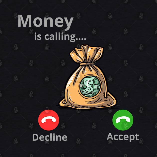 Money Is Calling by MManoban